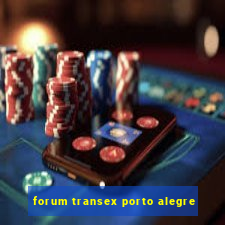 forum transex porto alegre